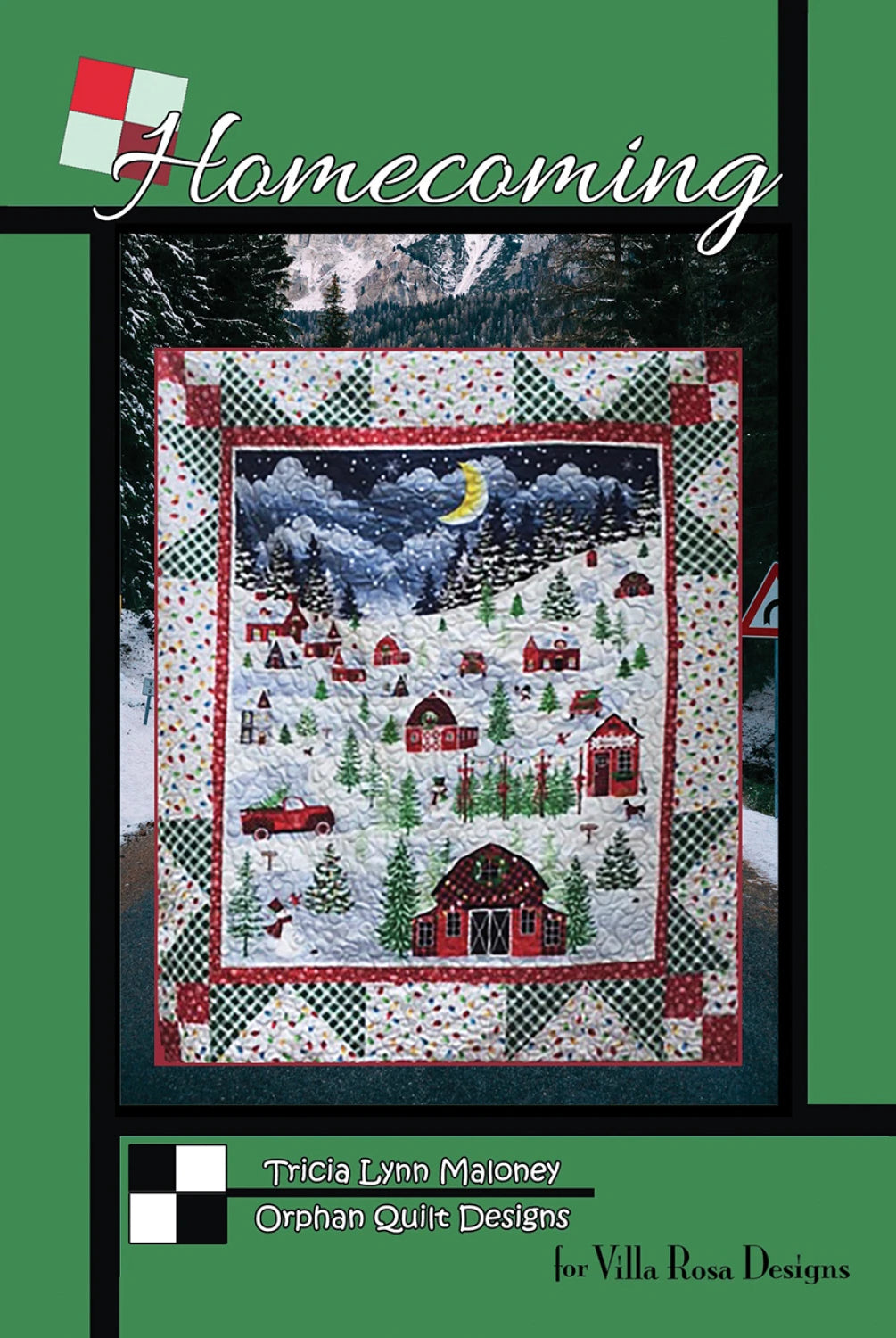 Quilt pattern cover titled 'Homecoming' by Trisha Lynn Maloney featuring a snowy village scene.