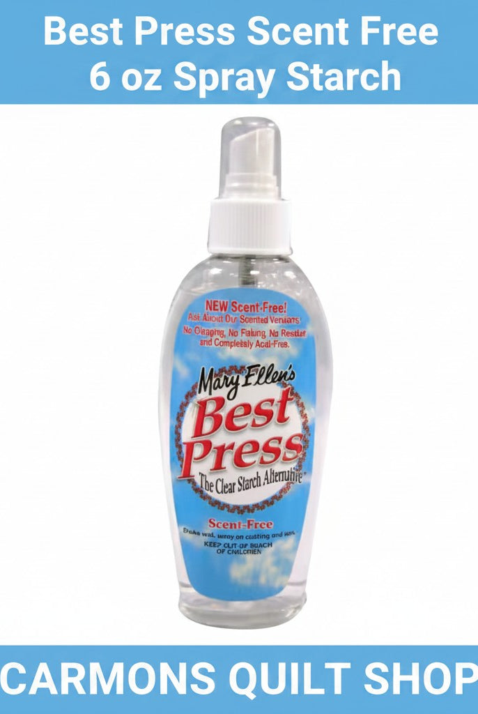 Carmon's Quilt Shop 6 oz bottle of Mary Ellen Products Best Press scent-free spray starch for quilting and sewing