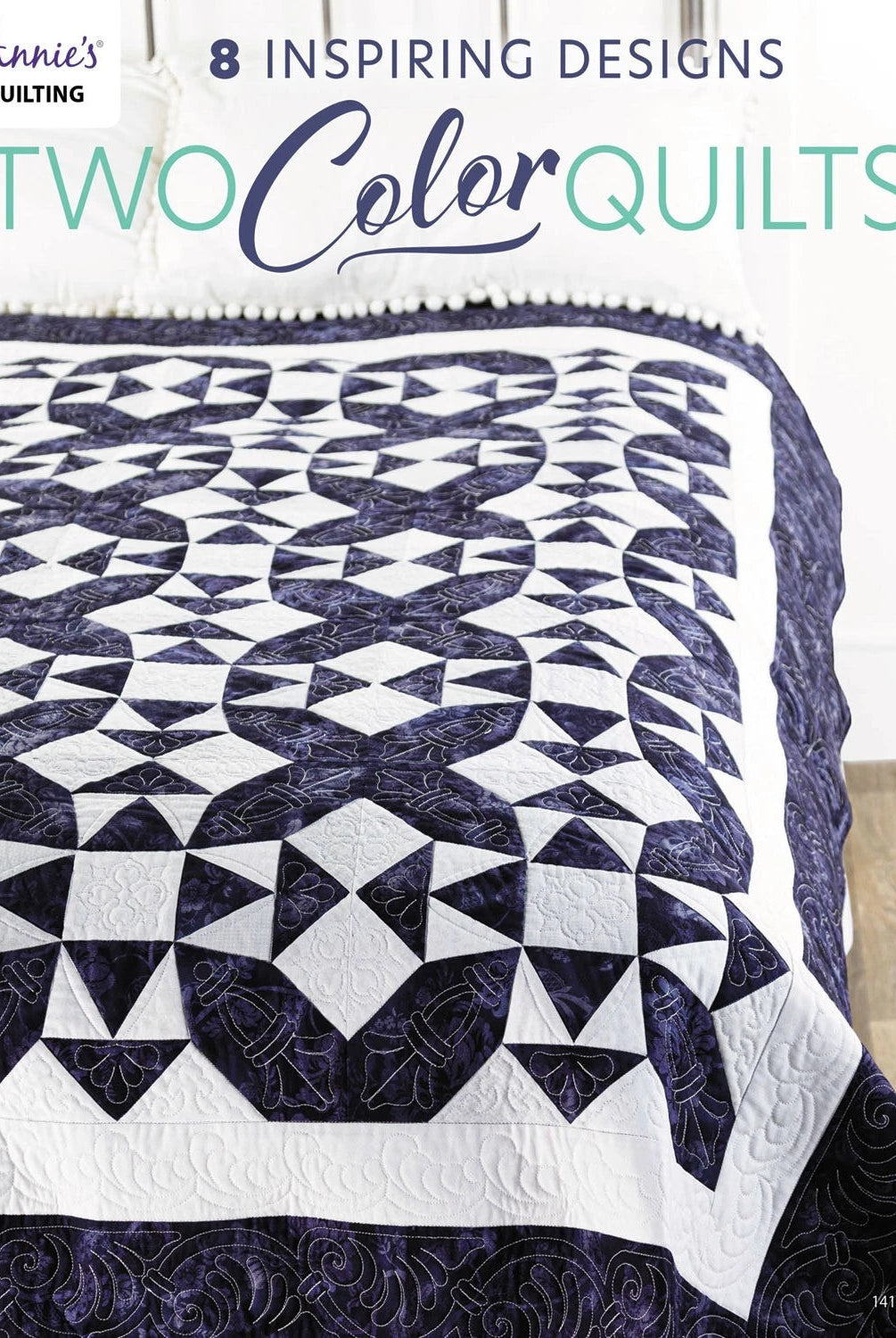 Carmon's Quilt Shop Annie's Quilting Two Color Quilts pattern book featuring a navy and white geometric bed quilt