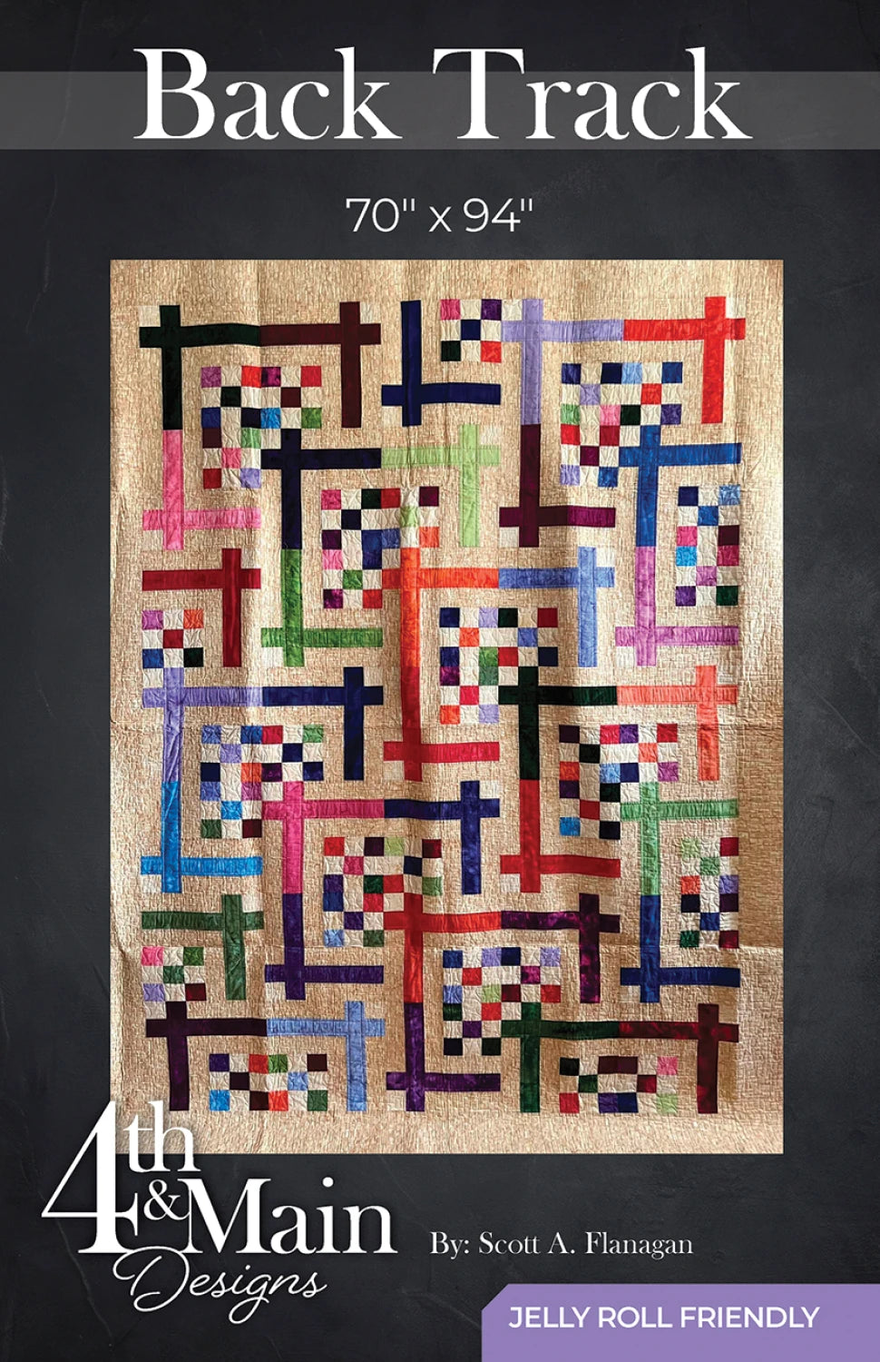 Quilt pattern with colorful cross designs on a dark background, featuring '4th & Main Designs'  Back Track Quilt Pattern 4MD-003 Scott Flanagan - Carmon's Quilt Shopbranding.