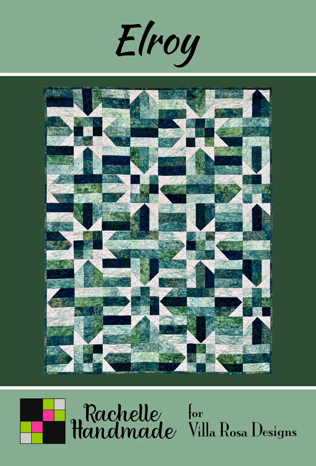 Elroy # VRDRH026- 49" x 63" Villa Rose Quilt Pattern - Carmon's Quilt Shop 