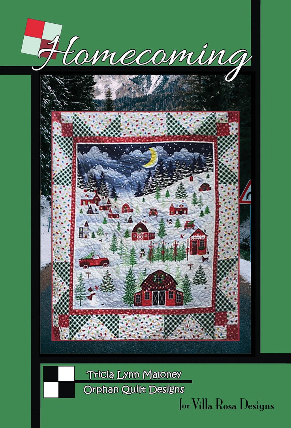 Quilt pattern cover titled 'Homecoming' by Trisha Lynn Maloney featuring a snowy village scene.