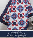 Carmon's Quilt Shop Americana Quilts pattern book featuring a red, white, and blue star-themed patchwork quilt