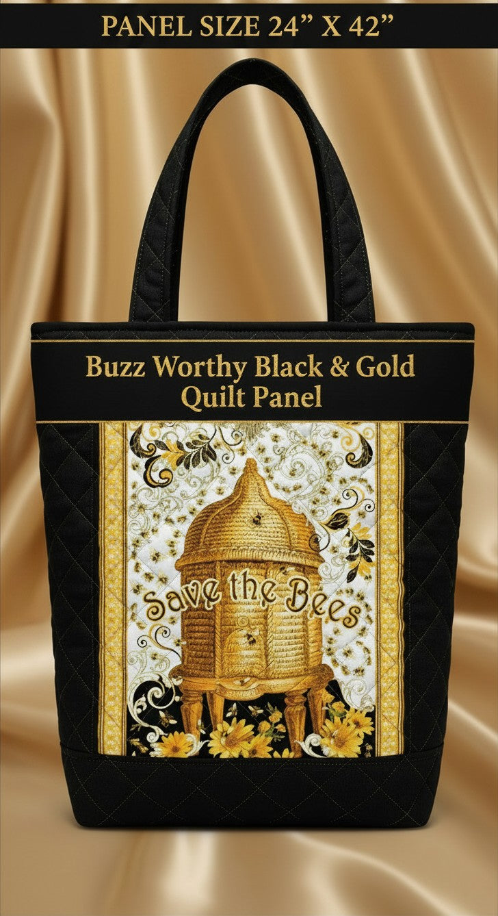 Carmon's Quilt Shop Buzz Worthy black and gold fabric panel featuring a beehive design and Save the Bees text