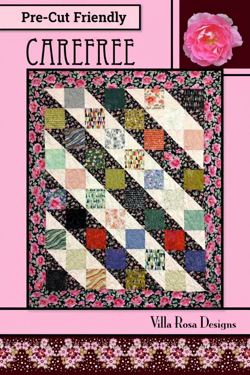 Carmon's Quilt Shop Villa Rosa Designs Carefree quilt pattern featuring a colorful 36x45 inch patchwork design
