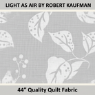 Carmon's Quilt Shop Light As Air grey cotton fabric by Robert Kaufman featuring a delicate white leaf pattern.