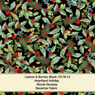 Carmon's Quilt Shop Heartland Holiday Leaves & Berries black quilting cotton fabric with festive botanical print