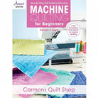 Carmon's Quilt Shop digital guide for machine quilting on a domestic sewing machine with colorful fabric samples.