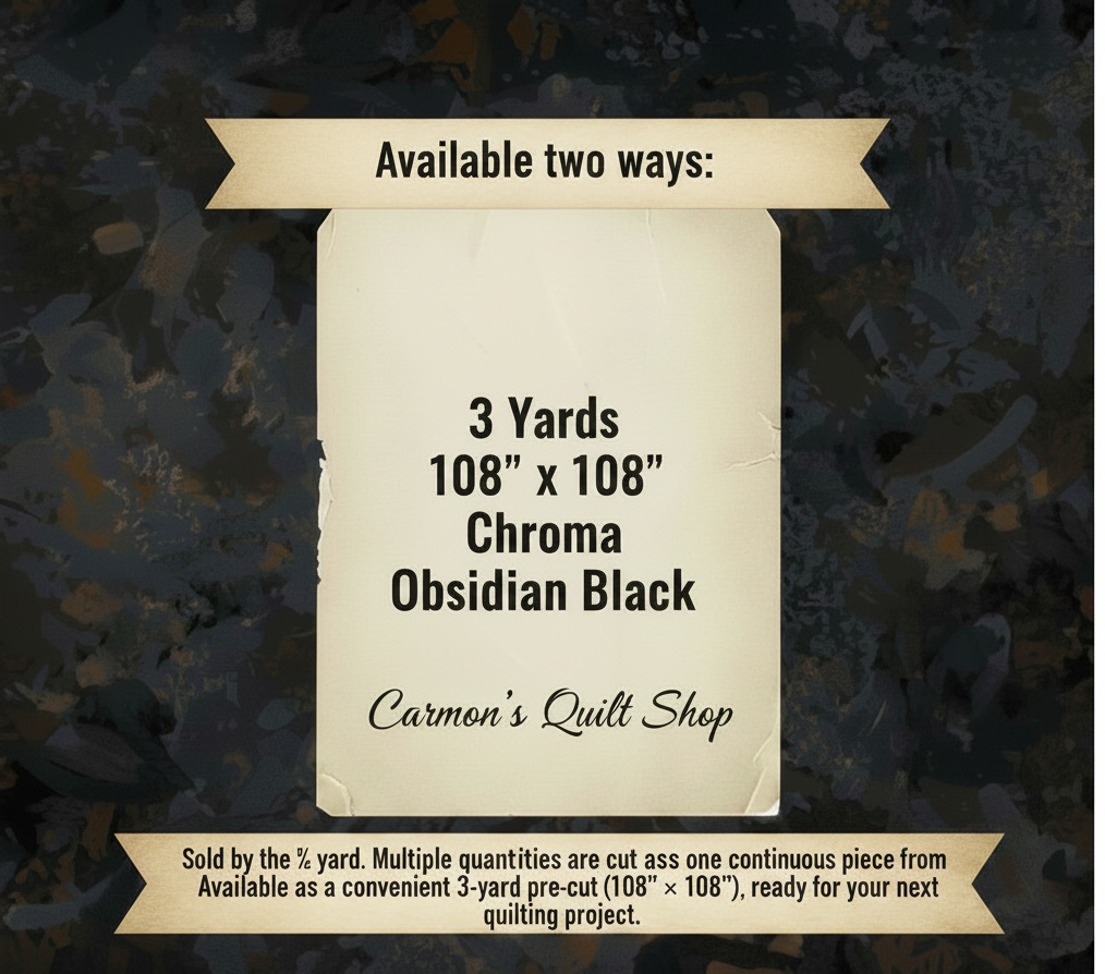 Carmon's Quilt Shop Chroma Obsidian Black 108 inch wide cotton quilt backing fabric information card