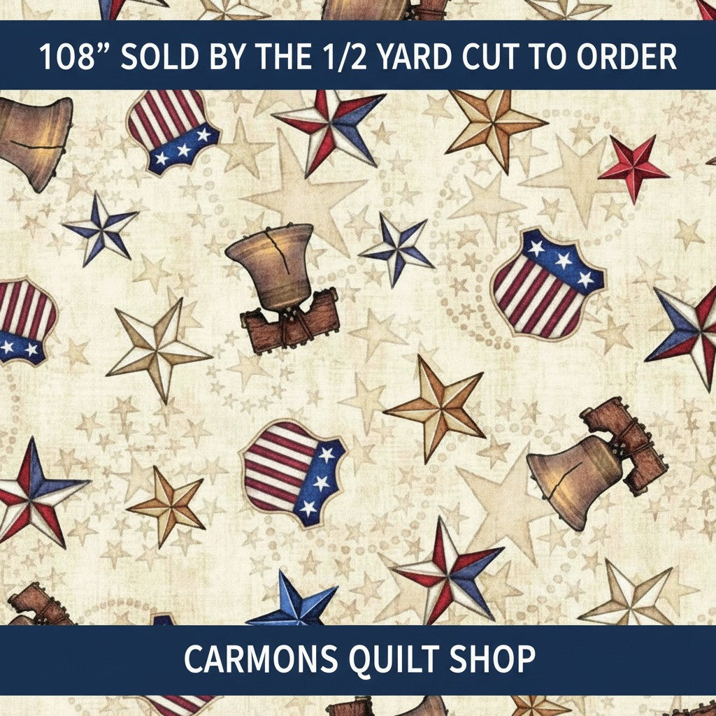 Carmon's Quilt Shop 108 inch wide cotton fabric featuring patriotic Liberty Bell and star print on cream background