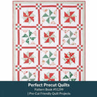 Carmon's Quilt Shop Perfect Precut Quilts pattern book featuring a festive red and green pinwheel quilt design.