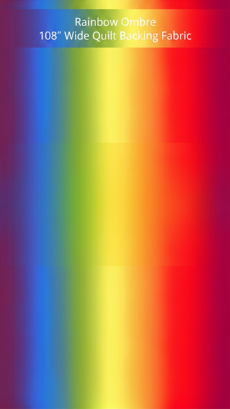 Carmon's Quilt Shop rainbow ombre 108-inch wide quilt backing fabric with a vibrant digital gradient print