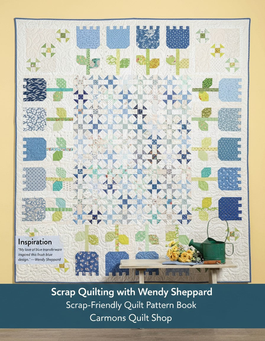 Carmon's Quilt Shop features a blue and white floral scrap quilt pattern from the book by Wendy Sheppard.