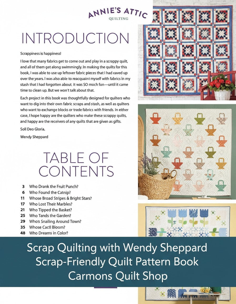 Carmon's Quilt Shop Scrap Quilting with Wendy Sheppard pattern book showing colorful scrappy quilt designs