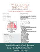 Carmon's Quilt Shop Scrap Quilting with Wendy Sheppard pattern book page showing Who Found the Catnip quilt instructions