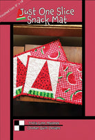 Carmon's Quilt Shop Just One Slice Snack Mat pattern featuring a watermelon slice design in red, green, and white.